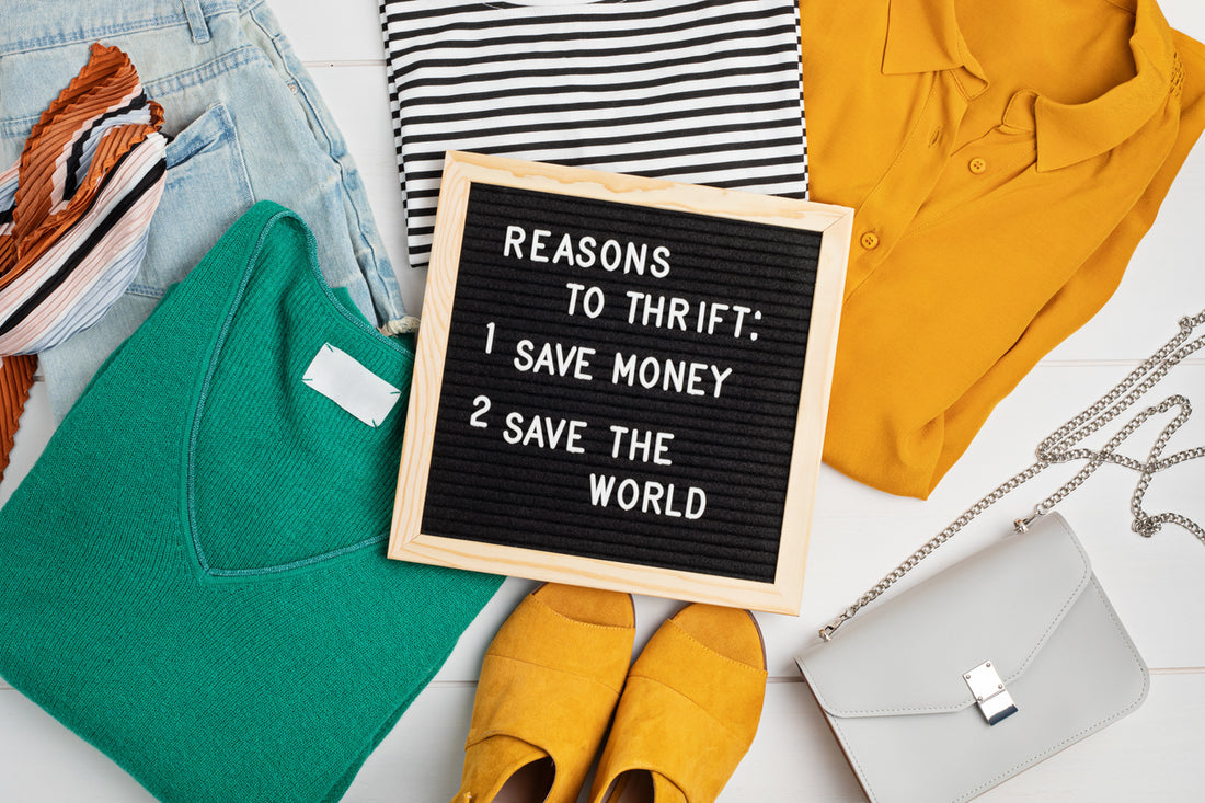 The right clothes find you. Two best reasons to thrift: save money and save the world